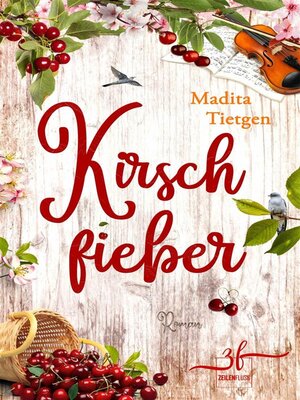 Kirschfieber - ebook